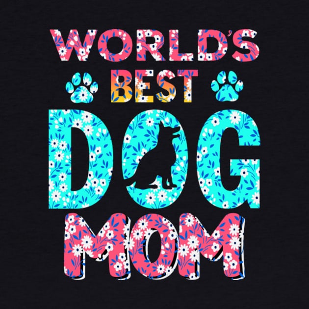 Worlds best dog mom happy mother's day gift for dog mom by daviwis